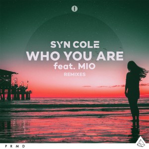 MIO的專輯Who You Are (Remixes)
