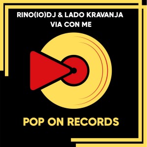 ดาวน์โหลดและฟังเพลง Via Con Me พร้อมเนื้อเพลงจาก Rino(Io)DJ