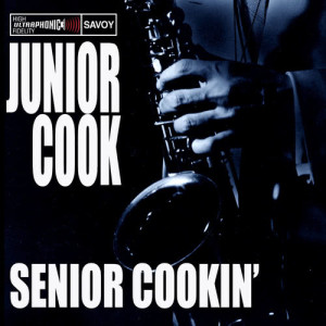 Junior Cook的專輯Senior Cookin'