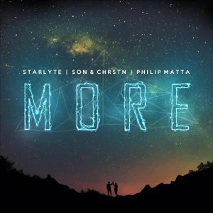 收听Starlyte的More(feat. CHRSTN) (Extended Mix)歌词歌曲