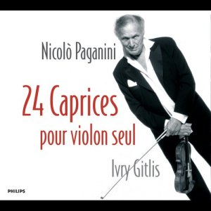 Ivry Gitlis的專輯Paganini: 24 Caprices pour violon seul, Op.1