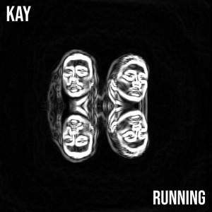 ดาวน์โหลดและฟังเพลง Running พร้อมเนื้อเพลงจาก Kay