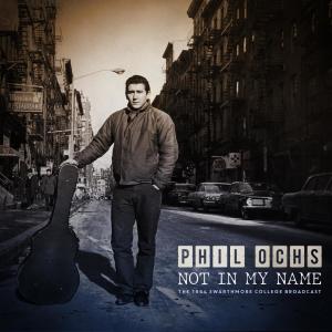 Listen to The Power and the Glory (Live 1964) song with lyrics from Phil Ochs