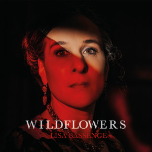 Lisa Bassenge的专辑Wildflowers