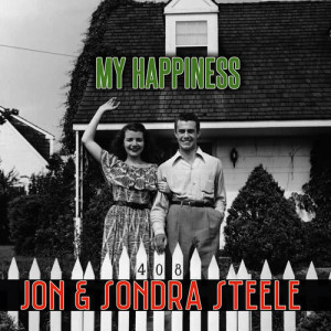 收聽Jon & Sondra Steele的My Happiness歌詞歌曲