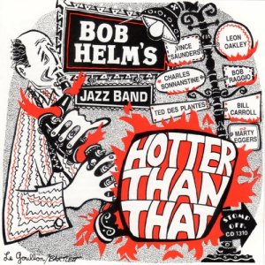 ดาวน์โหลดและฟังเพลง Daddy Do พร้อมเนื้อเพลงจาก Bob Helm's Jazz Band