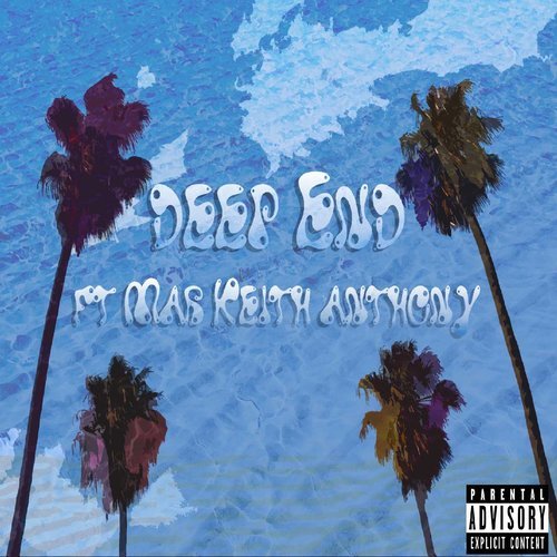 Deep End (Explicit)