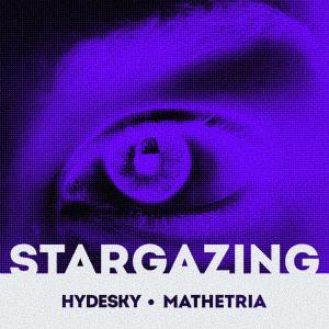 收聽HYDESKY的Stargazing歌詞歌曲