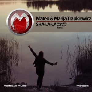 Listen to Sha-La-La (Fake Truth Remix 2|Explicit) song with lyrics from Mateo