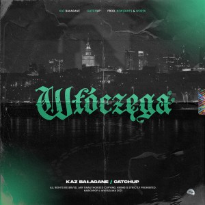 Album Włóczęga (Explicit) from Kaz Bałagane