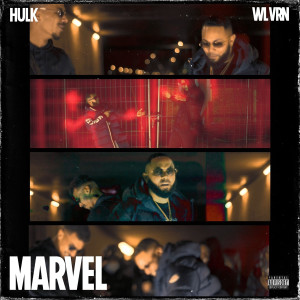 Listen to Marvel (Explicit) song with lyrics from Hulk