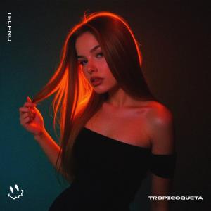 Album TROPICOQUETA (TECHNO) from BassTon
