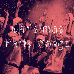 Album Christmas Party Songs oleh Christmas Hits 2015