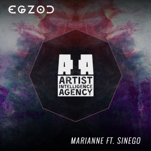 ดาวน์โหลดและฟังเพลง Marianne (feat. Sinego) พร้อมเนื้อเพลงจาก Egzod
