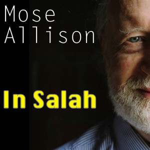 收聽Mose Allison的January歌詞歌曲