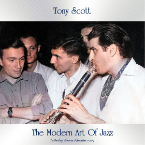 Album The Modern Art of Jazz (Analog Source Remaster 2021) from Tony Scott