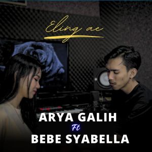Listen to Eling AE (Acoustic) song with lyrics from Arya Galih