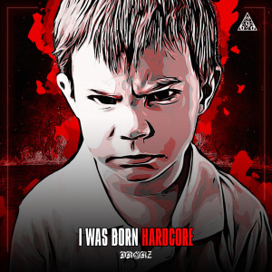Listen to I Was Born Hardcore And Raised To Be Terror (Explicit) song with lyrics from Drokz