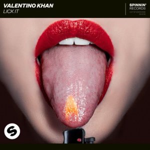 ดาวน์โหลดและฟังเพลง Lick It พร้อมเนื้อเพลงจาก Valentino Kahn