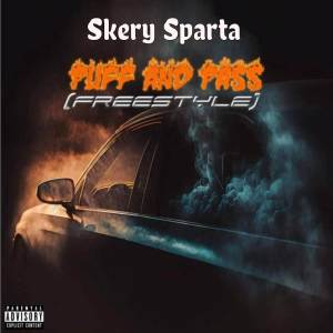 收聽Skery Sparta的Puff And Pass (Freestyle)歌詞歌曲