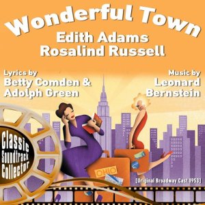 Lehman Engel的專輯Wonderful Town (Original Broadway Cast 1953)