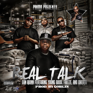 Real Talk (feat. Freeze, Young Bossi, & Cheats) - Single