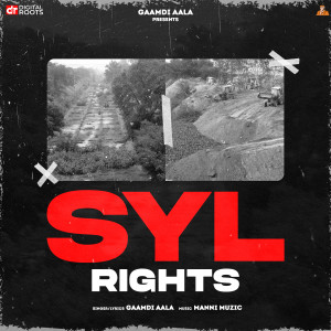 收聽Gaamdi Aala的SYL Rights歌詞歌曲