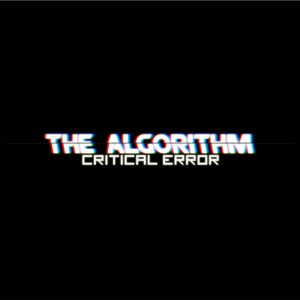 Album Critical Error from The Algorithm