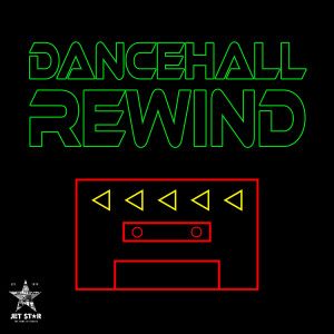 Various的專輯Dancehall Rewind