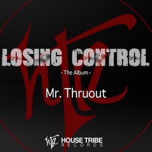 收聽Mr. Thruout的Chase You Down歌詞歌曲