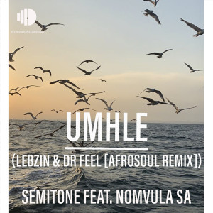 收聽Semitone的Umhle (Radio Edit|Lebzin & Dr Feel AfroSoul Remix)歌詞歌曲