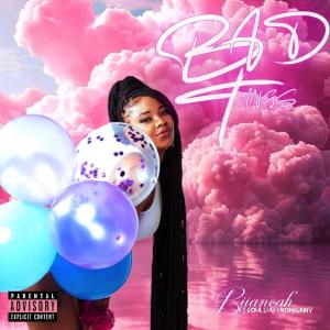 Biiancah的專輯Bad Tings (feat. Soul Luu & Bornsinnv) [Explicit]
