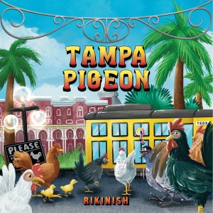 อัลบัม Tampa Pigeon ศิลปิน Rikinish