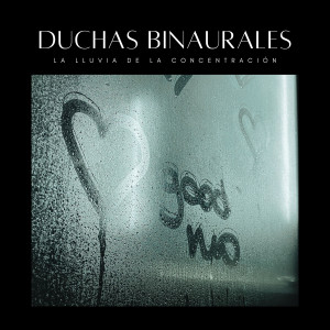 Sonidos de lluvia de concentración的專輯Duchas Binaurales: La Lluvia De La Concentración