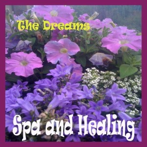 The Dreams的專輯Spa and Healing
