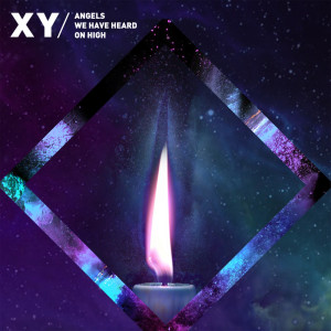 收聽XY的Angels We Have Heard On High歌詞歌曲