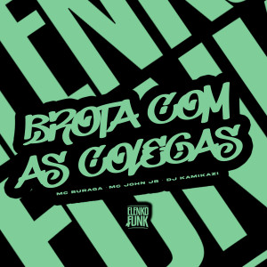 Dengarkan lagu Brota com as Colegas (Explicit) nyanyian DJ Kamikazi dengan lirik