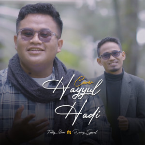 Listen to Hayyul Hadi song with lyrics from Febby Islami