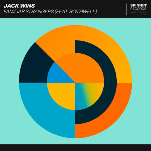 ดาวน์โหลดและฟังเพลง Familiar Strangers (feat. Rothwell) พร้อมเนื้อเพลงจาก Jack Wins