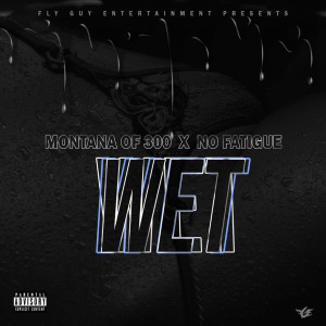 Wet (Explicit)