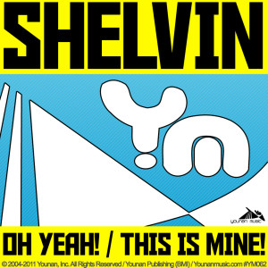 收聽Shelvin的Oh Yeah!歌詞歌曲