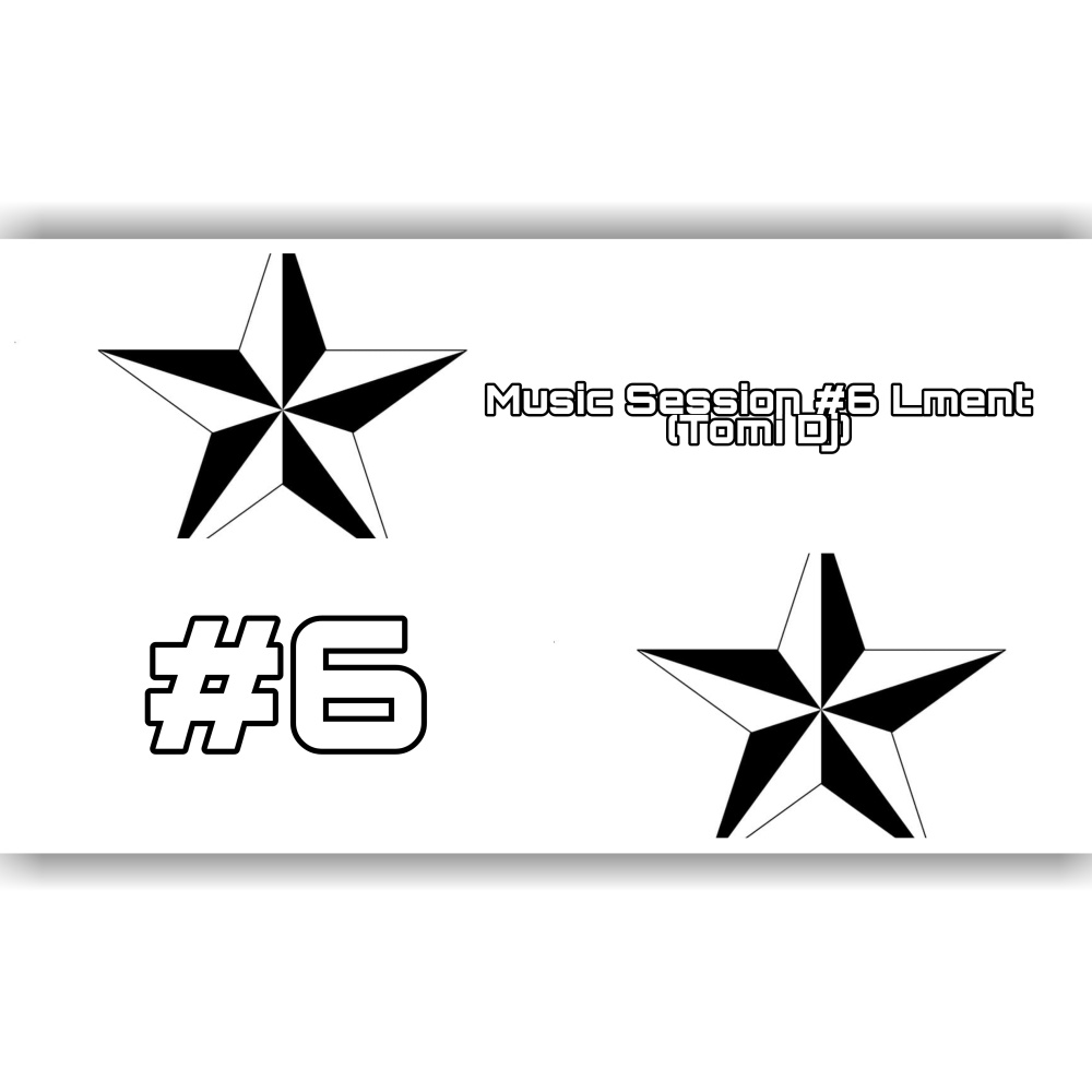 Music Session #6