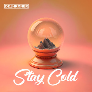 Dethrxner的專輯STAY COLD (Explicit)