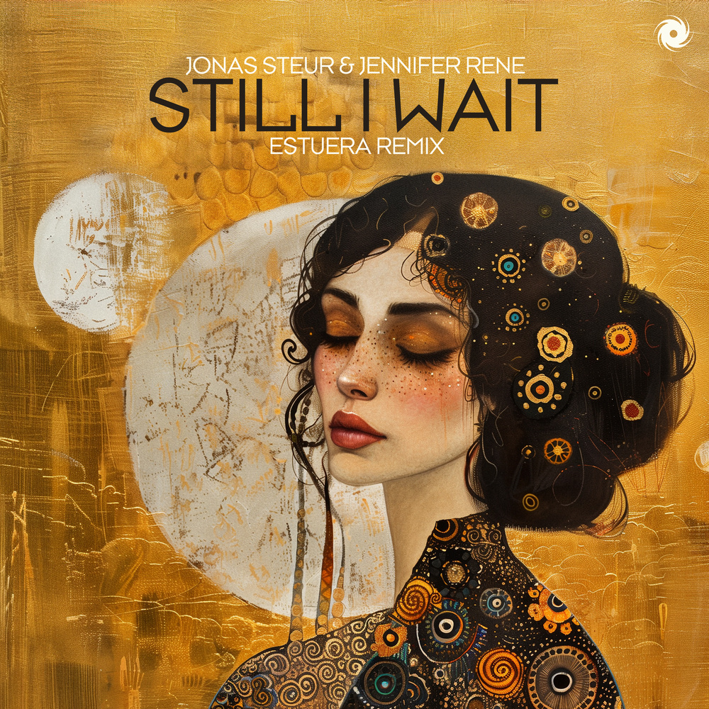 Still I Wait (Estuera Extended Remix)