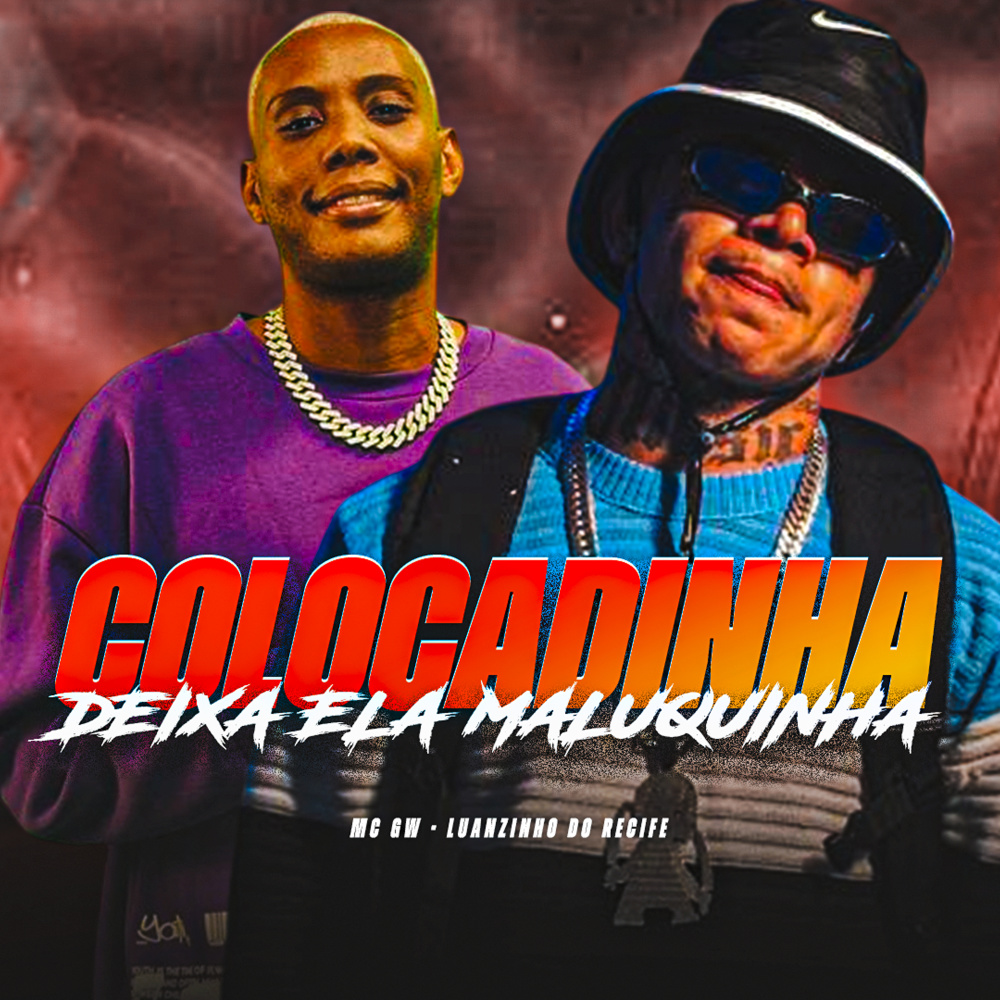 Colocadinha Deixa Ela Maluquinha (Explicit)