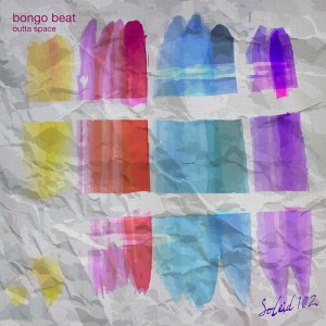 Album Outta Space from Bongo Beat