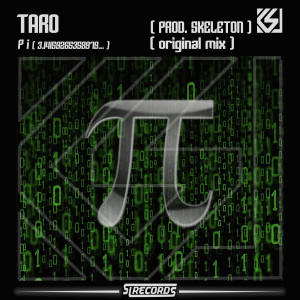 Listen to DJ Taro - Pi (3.14159265358979...) (Prod. Skeleton) song with lyrics from DJ Taro