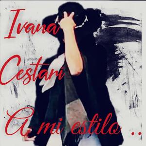 收听Ivana Cestari的La Bolivianita歌词歌曲