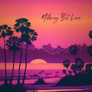 Listen to Nothing But Love song with lyrics from Chimes
