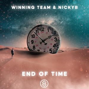 Listen to End Of Time (Extended Mix) song with lyrics from Winning Team